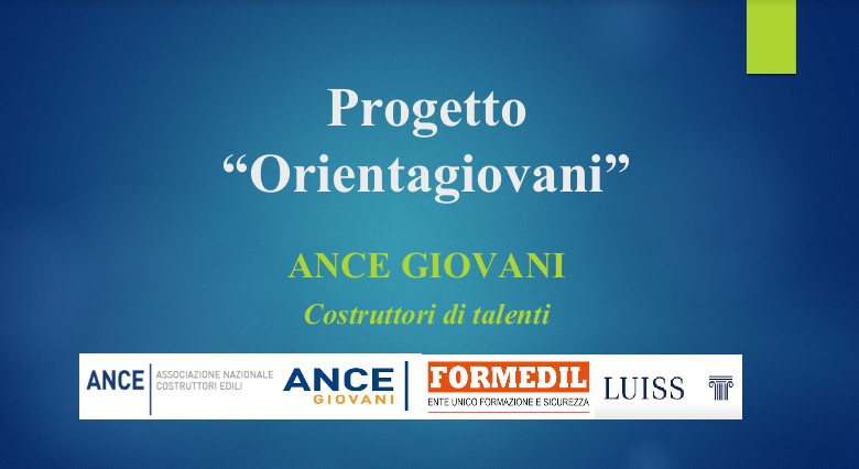 Progetto Orientagiovani Incontro Formativo Per I Giovani Ance 11